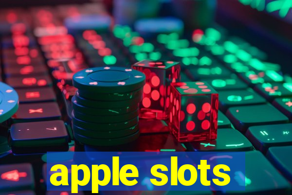 apple slots